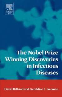 bokomslag The Nobel Prize Winning Discoveries in Infectious Diseases