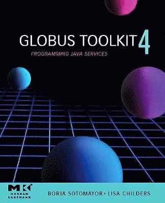 bokomslag Globus Toolkit 4