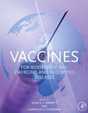 bokomslag Vaccines for Biodefense and Emerging and Neglected Diseases