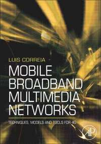 bokomslag Mobile Broadband Multimedia Networks