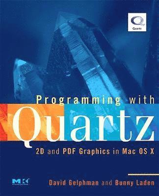 David Gelphman, Bunny Laden - Programming with Quartz, Häftad