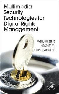bokomslag Multimedia Security Technologies for Digital Rights Management