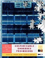 Paolo Ienne, Rainer Leupers - Customizable Embedded Processors, Inbunden