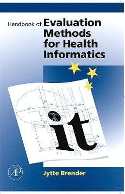 bokomslag Handbook of Evaluation Methods for Health Informatics