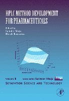 Satinder Ahuja, Henrik Rasmussen - HPLC Method Development for Pharmaceuticals, Inbunden