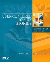 Carol Righi, Janice James - User-Centered Design Stories, Häftad