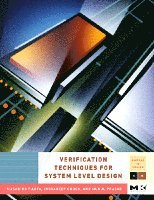Masahiro Fujita, Indradeep Ghosh, Mukul Prasad - Verification Techniques for System-Level Design, Inbunden