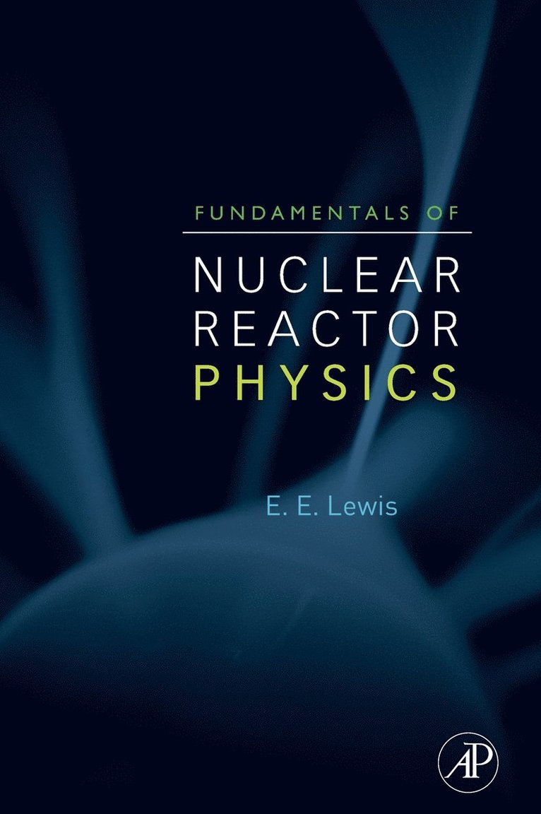 Fundamentals of Nuclear Reactor Physics 1