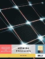 Ran Giladi - Network Processors, Inbunden