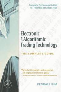 bokomslag Electronic and Algorithmic Trading Technology