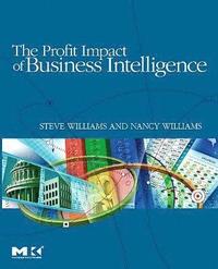 bokomslag The Profit Impact of Business Intelligence