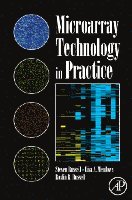 Steve Russell, Lisa A. Meadows, Roslin R. Russell - Microarray Technology in Practice, Häftad