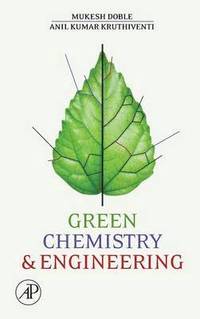 bokomslag Green Chemistry and Engineering