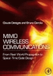 Claude Oestges, Bruno Clerckx - MIMO Wireless Communications, Inbunden