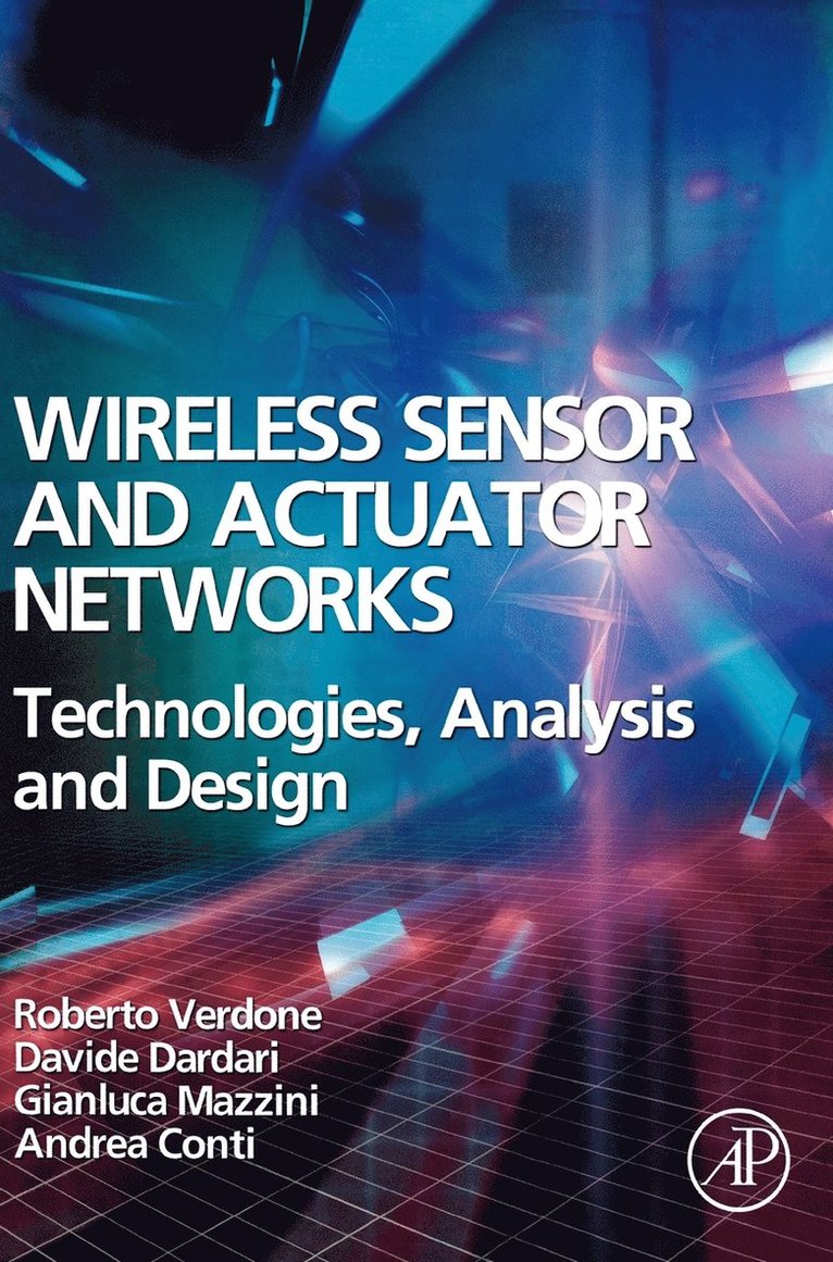 Wireless Sensor and Actuator Networks 1