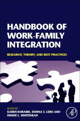 Handbook of Work-Family Integration 1