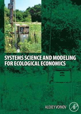 bokomslag Systems Science and Modeling for Ecological Economics