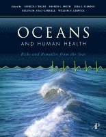 Patrick J. Walsh, Sharon Smith, Lora Fleming, Helena Solo-Gabriele, William H. Gerwick, Patrick J Walsh, William H Gerwick - Oceans and Human Health, Inbunden