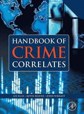 bokomslag Handbook of Crime Correlates