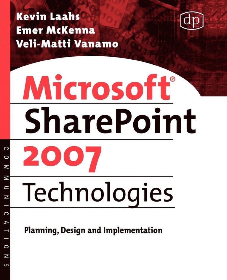 Microsoft SharePoint 2007 Technologies 1