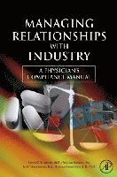 Steven C. Schachter, William Mandell, Scott Harshbarger, Randall Grometstein - Managing Relationships with Industry, Häftad