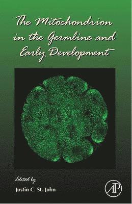 The Mitochondrion in the Germline and Early Development 1