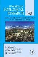 High-Arctic Ecosystem Dynamics in a Changing Climate, Inbunden
