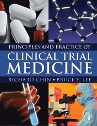 bokomslag Principles and Practice of Clinical Trial Medicine