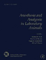 Richard Fish, Peggy J. Danneman, Marilyn Brown, Alicia Karas - Anesthesia and Analgesia in Laboratory Animals, Inbunden