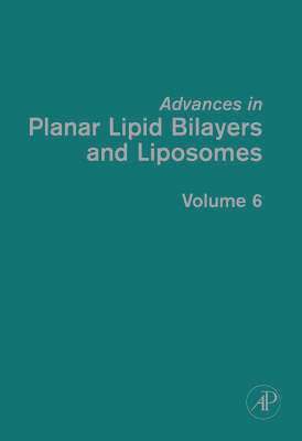 Advances in Planar Lipid Bilayers and Liposomes 1