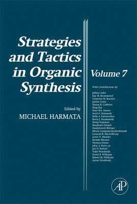 Strategies and Tactics in Organic Synthesis 1