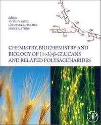 bokomslag Chemistry, Biochemistry, and Biology of 1-3 Beta Glucans and Related Polysaccharides