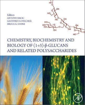 Chemistry, Biochemistry, and Biology of 1-3 Beta Glucans and Related Polysaccharides 1