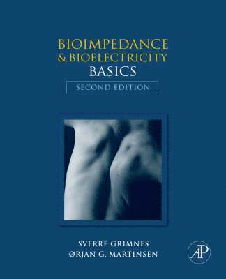 Orjan G. Martinsen, Sverre Grimnes - Bioimpedance and Bioelectricity Basics, Inbunden