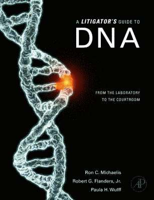 bokomslag A Litigator's Guide to DNA