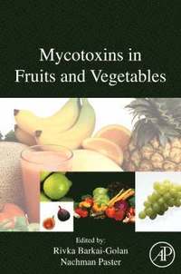 bokomslag Mycotoxins in Fruits and Vegetables