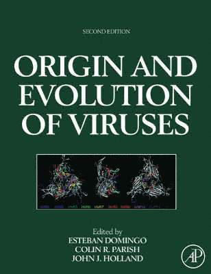 Origin and Evolution of Viruses 1