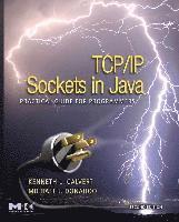 Kenneth L. Calvert, Michael J. Donahoo, Kenneth L Calvert, Michael J Donahoo - TCP/IP Sockets in Java, Häftad