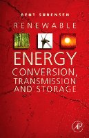 Bent Sorensen - Renewable Energy Conversion, Transmission, and Storage, Inbunden