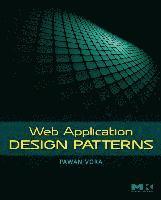 bokomslag Web Application Design Patterns