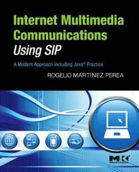 bokomslag Internet Multimedia Communications Using SIP