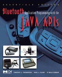 bokomslag Bluetooth Application Programming with the Java APIs Essentials Edition