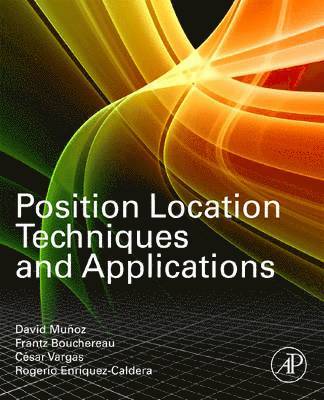 bokomslag Position Location Techniques and Applications