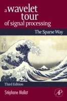 bokomslag A Wavelet Tour of Signal Processing
