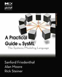 bokomslag A Practical Guide to SysML