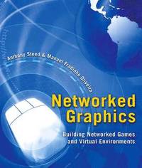 bokomslag Networked Graphics: Building Networked Games & Virtual Environments