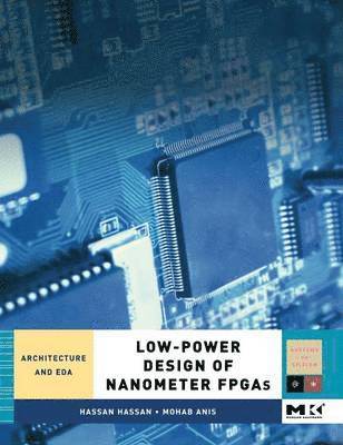 bokomslag Low-Power Design of Nanometer FPGAs