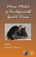 Mouse Models of Developmental Genetic Disease, Inbunden