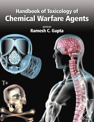 Ramesh C. Gupta - Handbook of Toxicology of Chemical Warfare Agents, Inbunden
