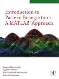 bokomslag Introduction to Pattern Recognition: A MATLAB Approach